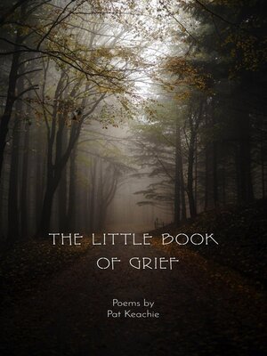 cover image of The Little Book of Grief